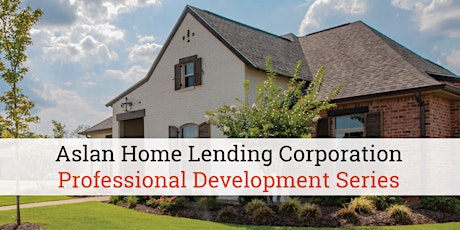 Aslan Home Lending Professional Development