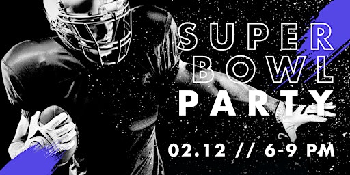 Sanctus Youth Takeover: Super Bowl Party primary image
