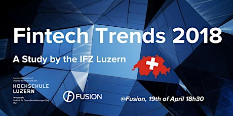 Fintech Trends 2018 | A Study by the IFZ Luzern primary image