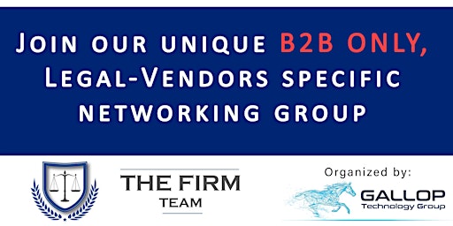 B2B Legal Vendors Networking premier event