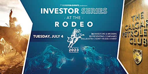 Investor Series at the Rodeo