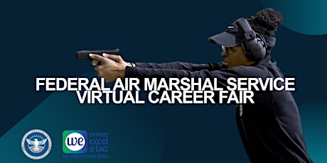 Federal Air Marshal Service Virtual Career Fair primary image
