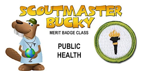IN PERSON - Public Health Merit Badge - Class 2023-04-15-AM