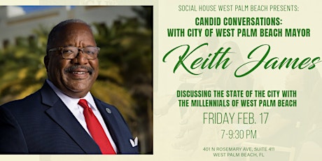 Candid Conversations with Mayor Keith James (Postponed Feb 17th)