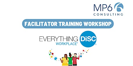 Everything DiSC®️ Workplace Facilitator Training Workshop