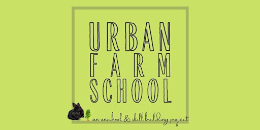 Urban Farm School, Identification & Foraging Session II