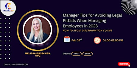 Manager Tips for Avoiding Legal Pitfalls When Managing Employees in 2023