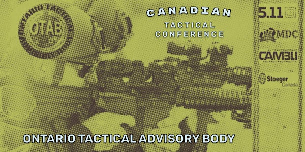2023 Canadian Tactical Conference by OTAB  - Police Training