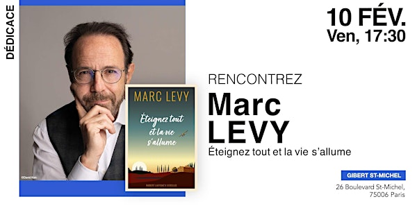 GIBERT dédicace : Marc Levy