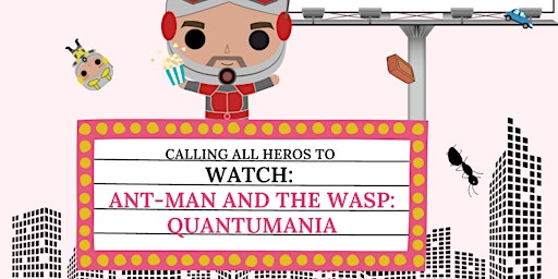 Private Screening:  Ant-Man and the Wasp: Quantumania