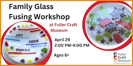 Family Glass Fusing Workshop