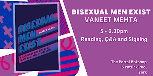 Bisexual Men Exist with Vaneet Mehta