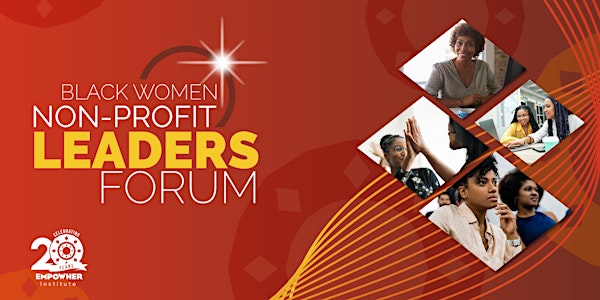 The Black Women Non-Profit Leaders Forum