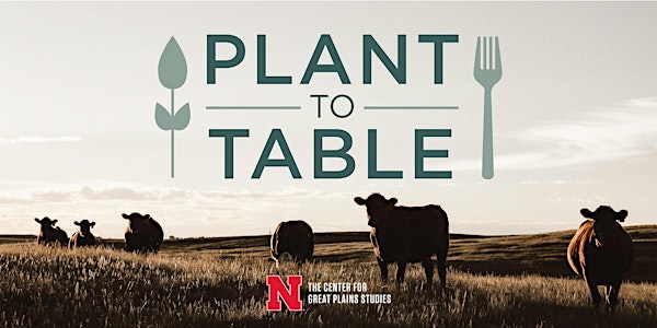 Great Plains Conference: Plant to Table