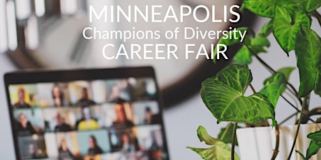 Minneapolis  Champions of Diversity Job Fair