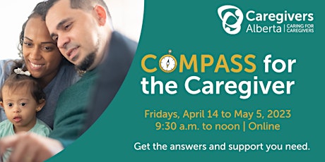 COMPASS for the Caregiver (April 14 to May 5)