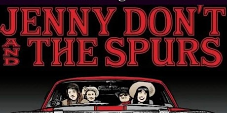 Jenny Don't And The Spurs Ride Again