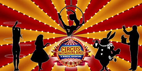 Circus Wonderland - HENDERSON, TX