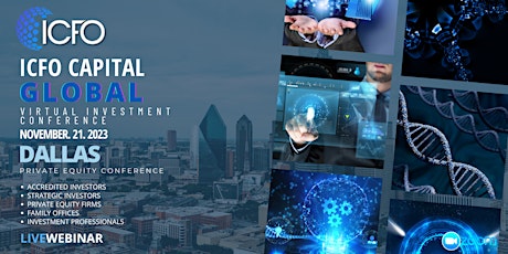 Live Web Event: The iCFO Virtual Investor Conference - Dallas, Texas.