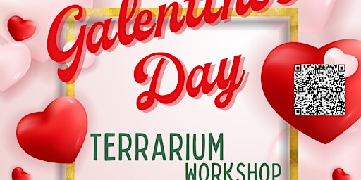 Galentines Day Terrarium Workshop