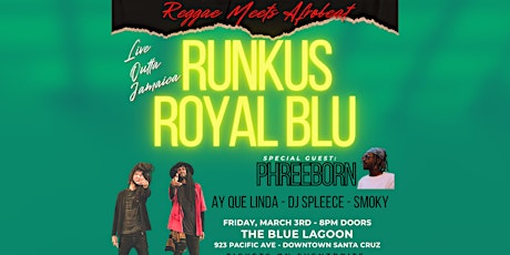 Runkus & Royal Blu - Live Outta Jamaica X Phreeborn - Reggae Meets Afrobeat