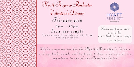 Hyatt Regency Rochester Valentine's Dinner
