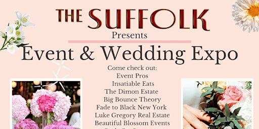 The Suffolk EVENT & WEDDING EXPO