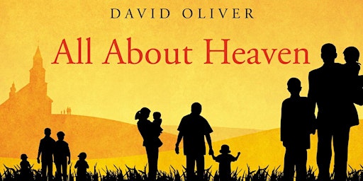 All About Heaven - an evening with David & Gill Oliver