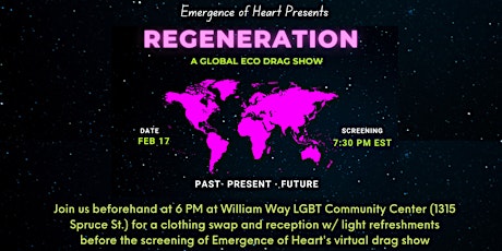 Regeneration: A Global Eco Drag Show