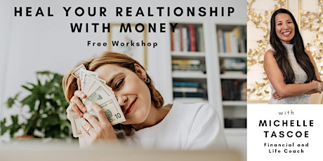 Heal your Relationship with Money