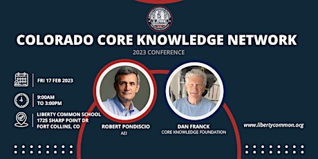 Colorado Core Knowledge Network Conference 2023