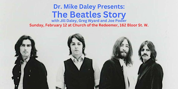 Dr. Mike Daley Presents: The Beatles Story afternoon show