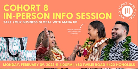 Mana Up Cohort 8 Info Session *IN PERSON ON OAHU*