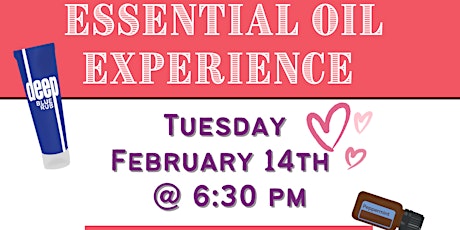 (SOCAL) Tina's Essential Oil Experience -2/14