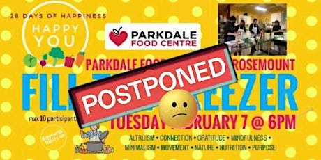 *** POSTPONED *** FILL THE FREEZER x Happiness Habits 613 at PFC