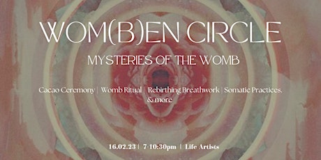 Wom(b)en's Circle:  Mysteries of the Womb w/ Cacao & Rebirthing Breathwork