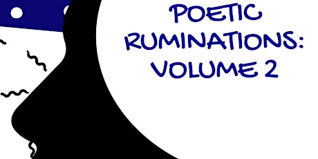 Poetic Ruminations Volume 2 Book Signing primary image
