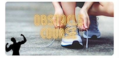 Obstacle Course Fundraiser!