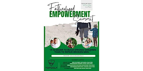 Fatherhood Empowerment Summit - Austin  (Pre-Registration Required)