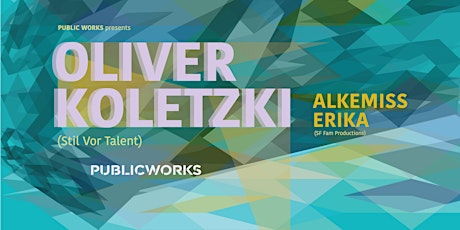 Oliver Koletzki presented by Public Works
