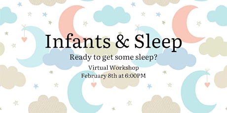 Infants & Sleep Workshop