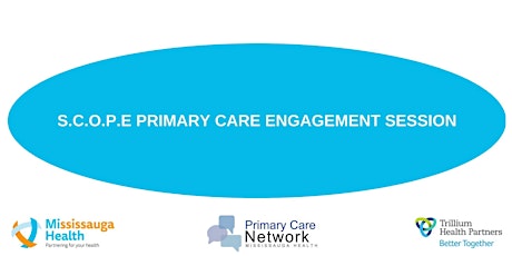 SCOPE Primary Care Engagement Sessions
