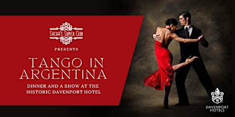 Tango in Argentina | Dinner and a Show at The Historic Davenport