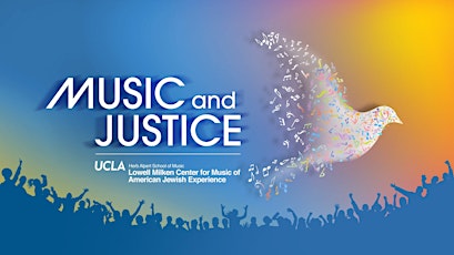 Second Performance: Music and Justice Concert Featuring Dave Brubeck's "The Gates of Justice"