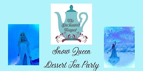 Snow Queen Dessert Tea Party