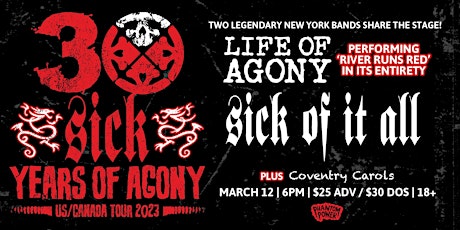 Life Of Agony / Sick Of It All