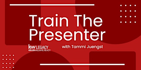 Train The Presenter