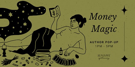 Money Magick: Author Event & Pop-Up with the Money Witch