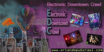 Electronic Downtown Crawl(Orlando)