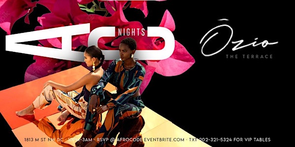 AfroCode Noire Nights DC | HipHop; AfroBeats [OZIO] {Every Saturday}